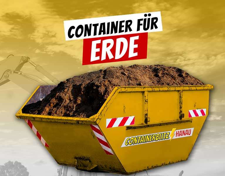 Container für Erde entsorgen Hanau